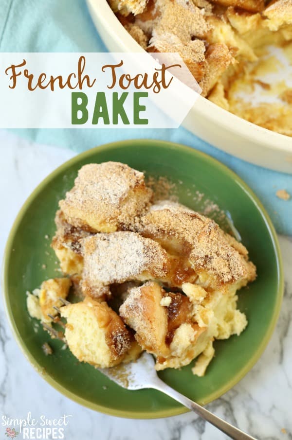Skip the work of traditional french toast! This easy French Toast Bake lets you serve a crowd with just a few minutes prep. Yummy breakfast recipe. #FrenchToast #Bake #Breakfast #Recipe