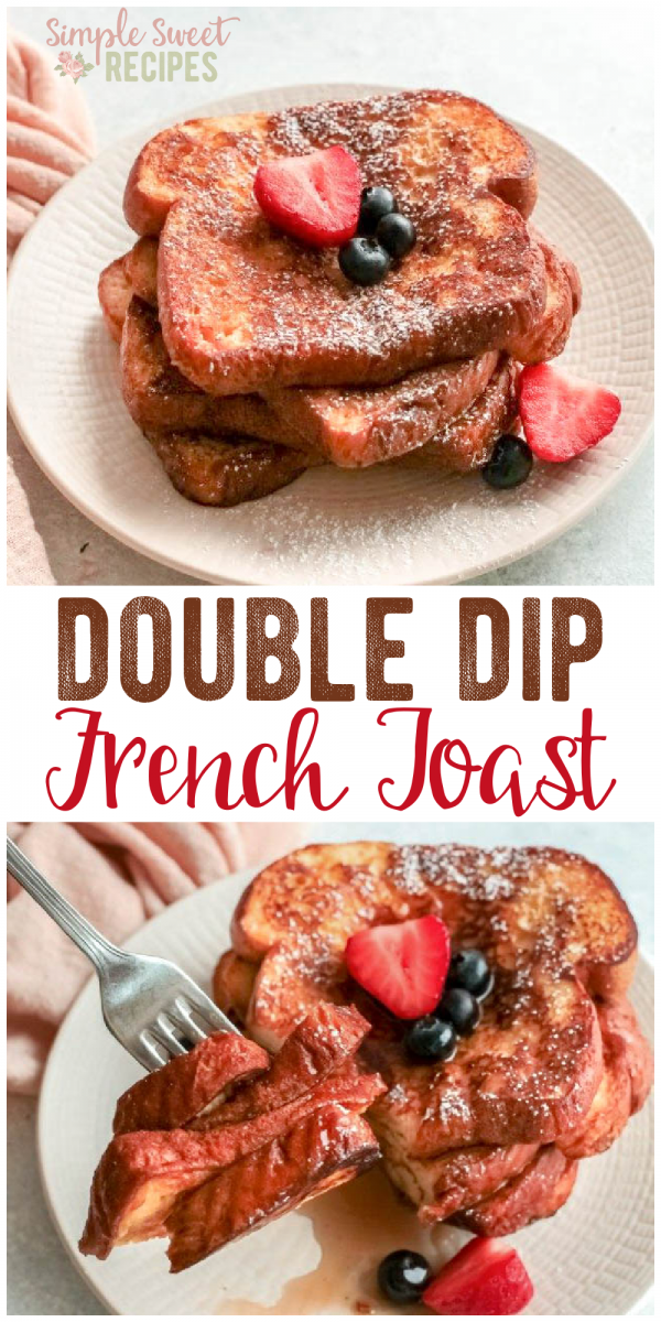 Dip, bake, dip toast - enjoy! This double dip french toast will change the way you think about french toast! Decadent and sweet. 